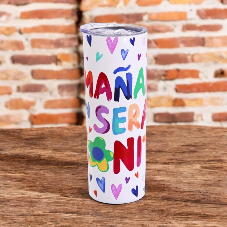 Termo skinny “Mañana será bonito”
